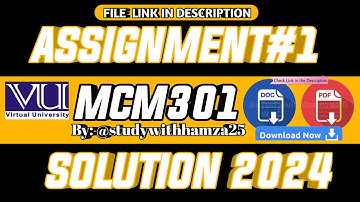 MCM301 Assignment No 1 Solution 2024 | MCM301 | MCM301 |  Assignment 2024 Solution | 2024 SOLUTION