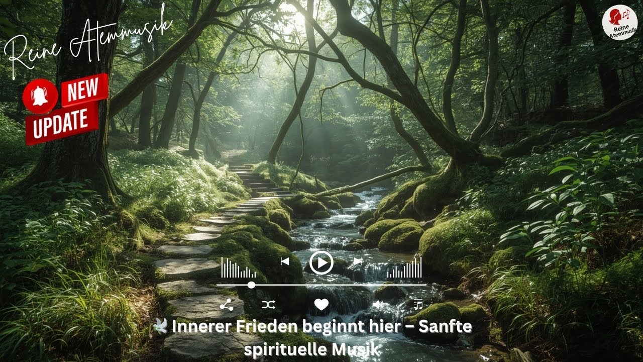 🕊️ Innerer Frieden beginnt hier – Sanfte spirituelle Musik