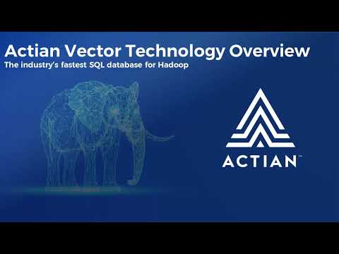 Actian Vector Technology Overview