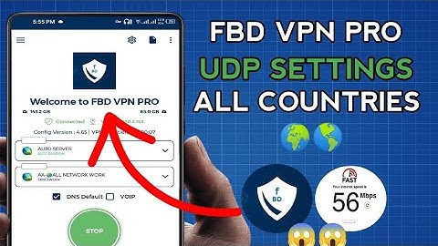 How To Setup FBD VPN PRO with all Country UDP Settings for Secure Browsing