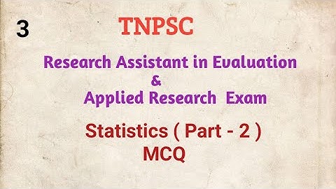 TNPSC, Research Assistant in Evaluation & Applied Research Exam, Statistics MCQ