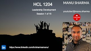 Manu Sharma - Lambton College - Leadership Development - HCL 1204 - Chapter 1 - Session 1 of 15