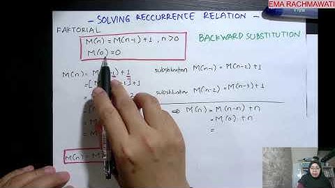 Analisis efisiensi algoritma rekursif (BACKWARD SUBSTITUTION): permasalahan faktorial