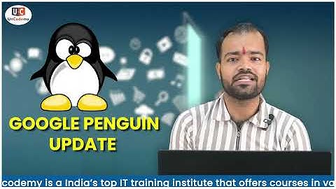 Google Penguin | A Complete Guide for Google Algorithm | Google Penguin updates | Uncodemy