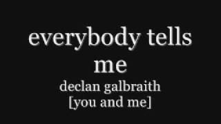 Watch Declan Galbraith Everybody Tells Me video