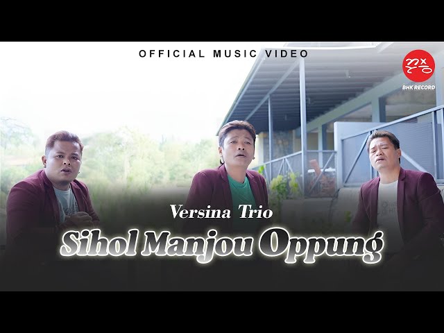 Versina Trio - Sihol Manjou Oppung (Official Music Video) class=