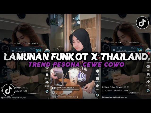 DJ WONG BAGUS AGE NYEDAKO NENG SANDENGKU | DJ LAMUNAN FUNKOT X THAILAND | TREND PESONA CEWE COWO class=