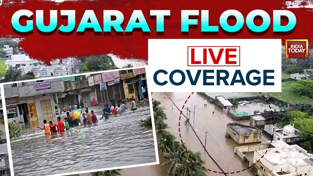 Gujarat Rains LIVE: Heavy Rainfall Wreak Havoc, Triggers Flash Floods ...
