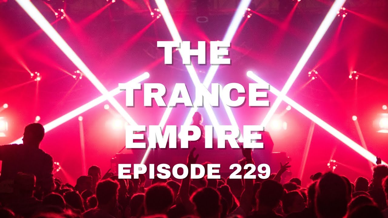 The Trance Empire 229 with Rodman