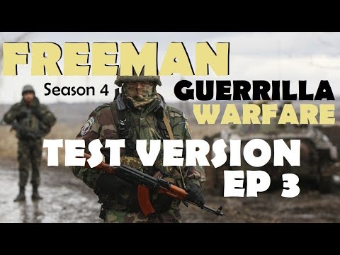 Freeman: Guerrilla Warfare Ep 3 (Sniper & Scopes - Test Version) v0.180