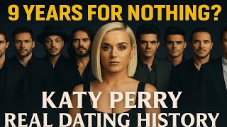 Katy Perry - All Boyfriends | Real Dating History (2001 - Present) #relationshiphistory