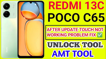 Redmi 13c poco c65 After update touch not working problem fix ✅ unlock tool 🔥