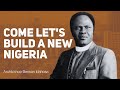 October 1st (first) Archbishop Benson Idahosa - Come let's build a new Nigeria