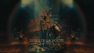 Seres de La Noche (Sinfónico)