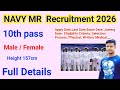Indian Navy MR recruitment 2026 , 10th pass job , Full details 