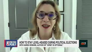 Dealing With Election Anxiety Upset Is Optional