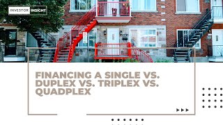 Financing a Single Vs. Duplex Vs. Triplex Vs. Quadplex, With Scott Dillingham