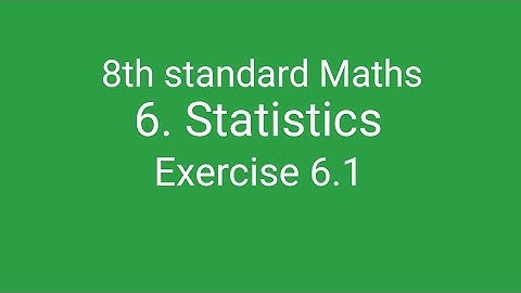 8th Maths/6.statistics/ Exercise 6.1/ page no.227/ sum no.1,2,3,4 and 5 @easymagicmaths5543