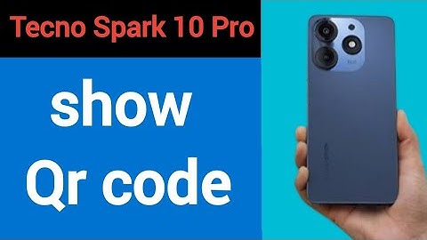 Tecno Spark 10 Pro me Qr code kaise nikale, how to show Qr code