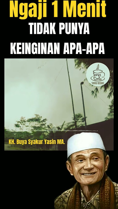 ngaji 1 menit | tidak punya keinginan apa-apa#shorts #buyasyakur #tasawuf #kajian #kajiantasawuf