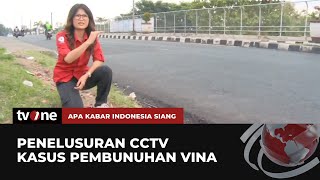 Kasus Pembunuhan Vina: Penelusuran CCTV di Titik titik dari Jembatan Talun dan Sekitarnya | AKIS