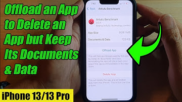 iPhone 13/13 Pro: How to Offload an App to Delete an App but Keep Its Documents & Data