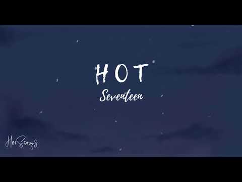 Seventeen - Hot Easy Lyrics
