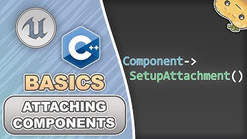Attaching Components in C++ for Unreal Engine in 6 Minutes!