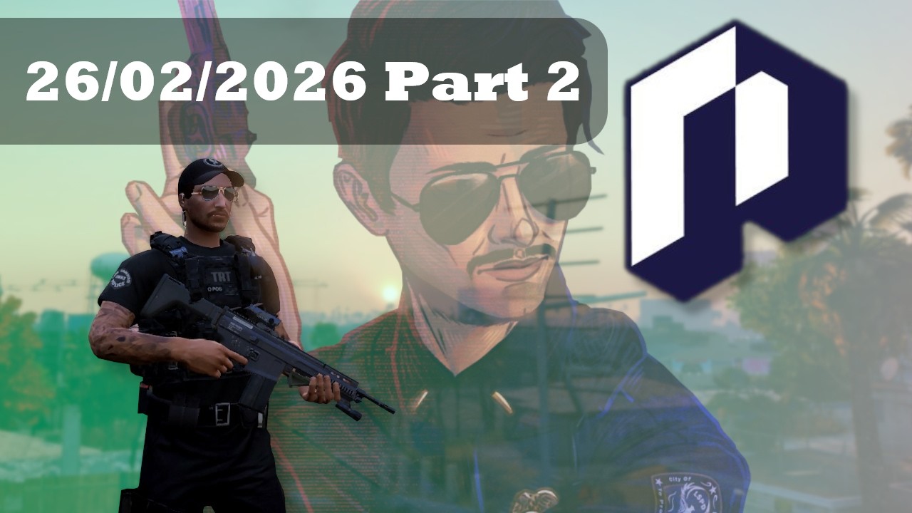 Lt. Maple 297 | LSPD | NoPixel WL 4.0 26/02/2026 | part 2 |