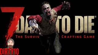 What The Hell Is Alpha 19? #2 | 7 Days To Die | Game Night!  Come Hang Out With Me!!!