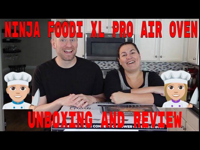 Ninja Foodi XL Pro Air Oven Review, Unboxing, Test and Cooks 