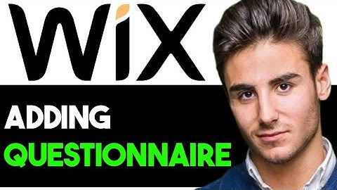 HOW TO ADD A QUESTIONNAIRE TO WIX WEBSITE 2023! (FULL GUIDE)