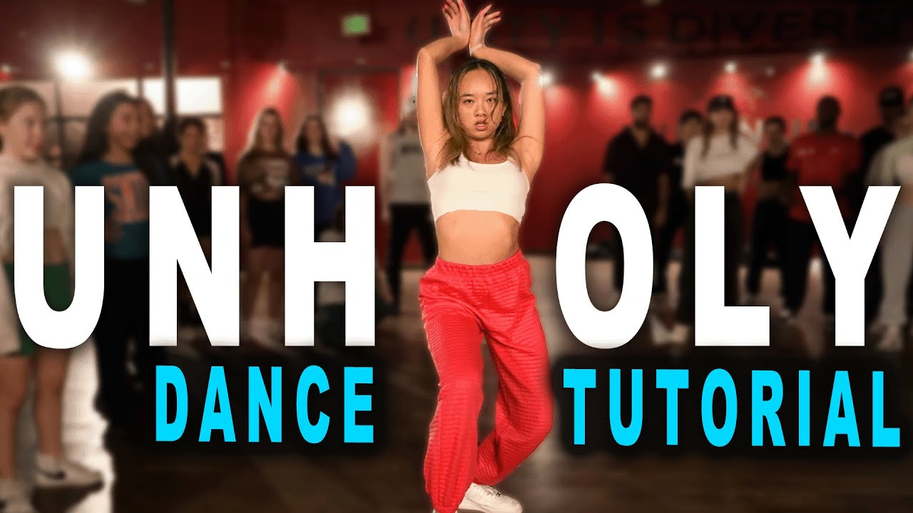 Unholy dance tutorial