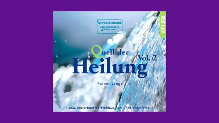 Quell der Heilung, Vol.2 - von Rainer Lange -  Hrp...
