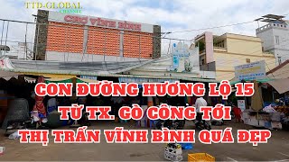 Khám phá Thị trấn Vĩnh Bình Huyện Gò Công Tây Tỉnh Tiền Giang