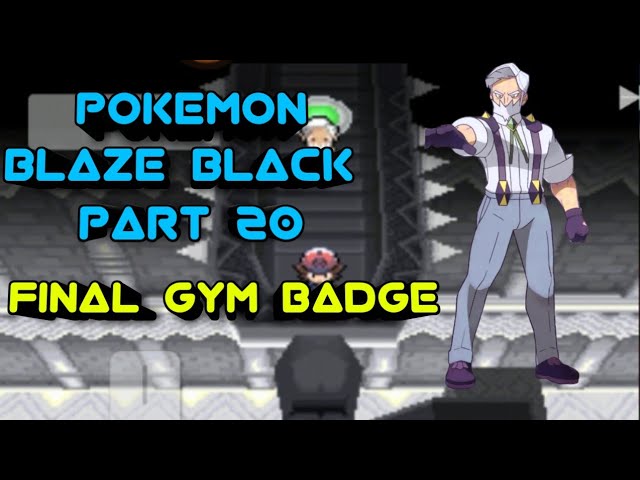 Pokemon Blaze Black 2 [Episode 3: 2 Gym Leaders in 1?]