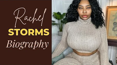 Rachel Storms - Quick Facts, Bio, Birthday, Height...