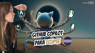 Activa GitHub Copilot Free y prueba el plugin para Eclipse 🚀✨