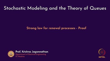 mod03lec24 - Strong law for renewal processes - Proof