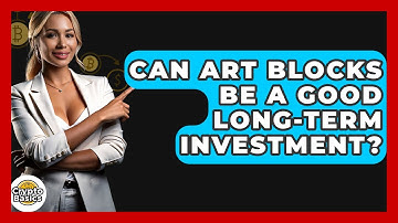 Can Art Blocks Be A Good Long-term Investment? - CryptoBasics360.com