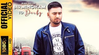 BIRMINGHAM TO DERBY - MANNI DHILLON FT. SNAPPY & RAV HANJRA - OFFICIAL VIDEO