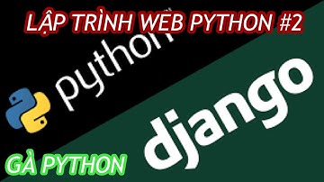 Lập trình game bằng python và pygame #2: Đưa hình ảnh vào màn hình game