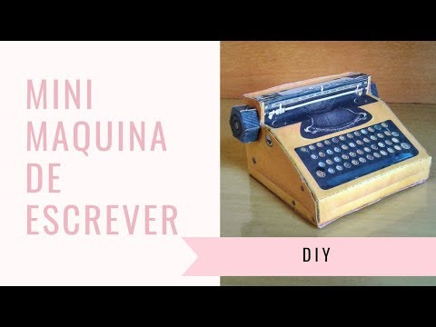 Vídeo: Como Fazer Controles Para Uma Máquina De Escrever