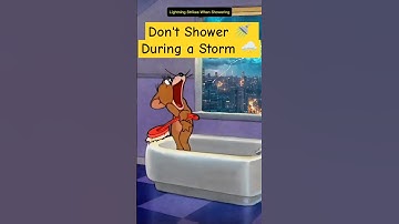 Why You Should Never Shower During a Thunder Storm? 🙀