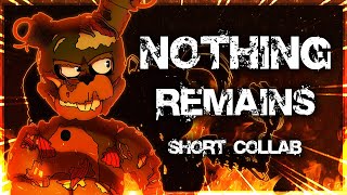 [FNAF SFM] Nothing Remains Short Collab (FNAF 6 Anniversary)