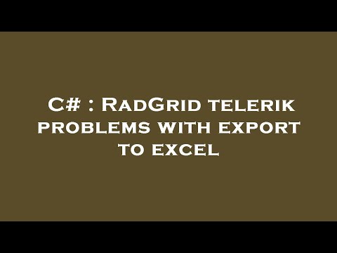 C# : RadGrid telerik problems with export to excel