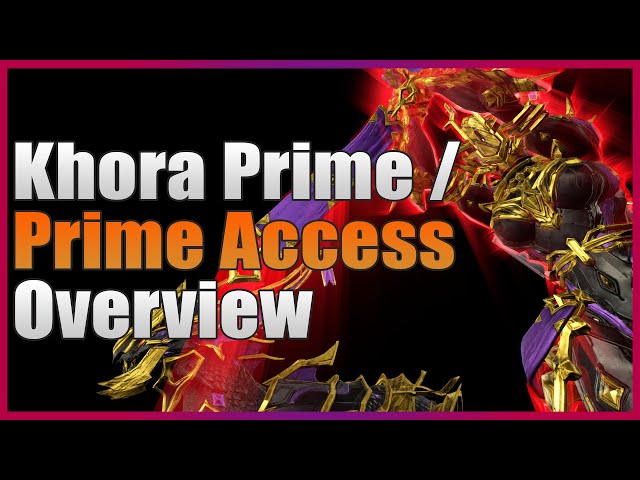 Warframe: Khora Prime Access