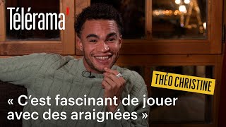  Théo Christine Dans Vermines Les Araignées Cest Comme Les Enfants Cest Imprévisible