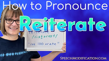 How to Pronounce Reiterate
