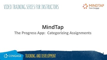 MindTap Progress App: Categorizing Assignments